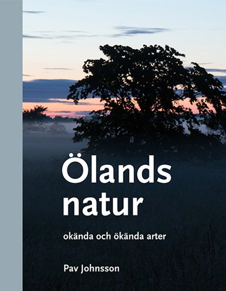 boken Ölands natur - okända och ökända arter