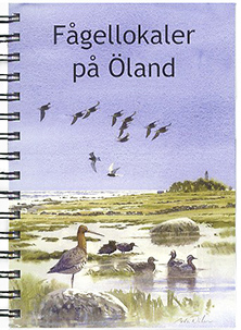 boken Fågellokaler på Öland från år 2007